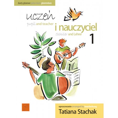 STACHAK, Tatiana (ed.) - Uczeń i nauczyciel vol. 1